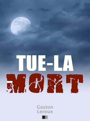 cover image of Tue-la-Mort
